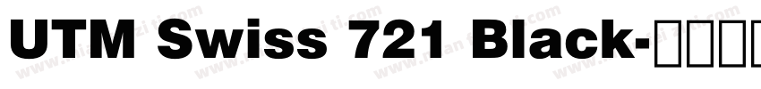 UTM Swiss 721 Black字体转换